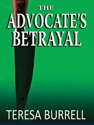 cover image of The Advocate's Betrayal